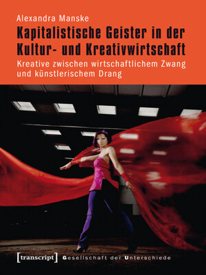cover image of Kapitalistische Geister in der Kultur- und Kreativwirtschaft